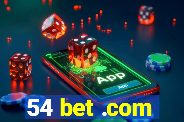 54 bet .com